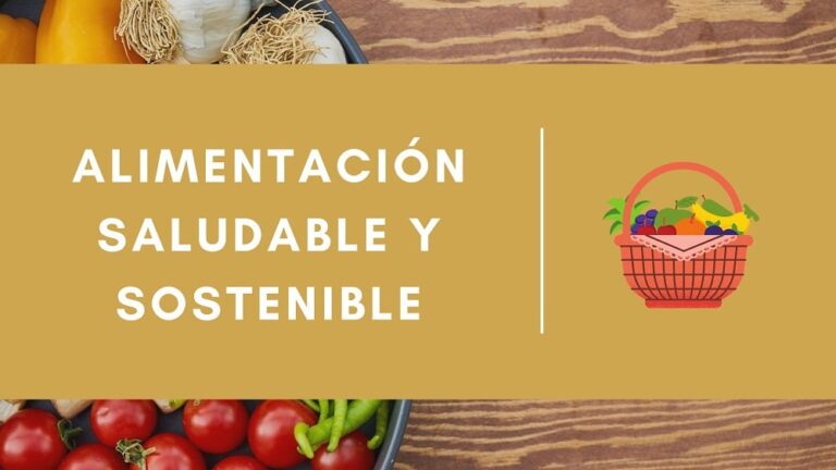 Alimentación: un hábito saludable y sostenible para todos
